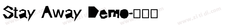 Stay Away Demo字体转换